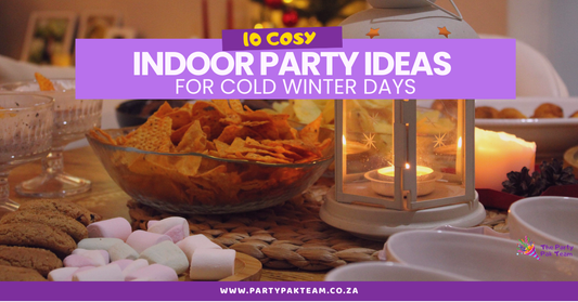 10 Cosy Indoor Party Ideas for Cold Winter Days (Perfect for South African Kiddies Parties)