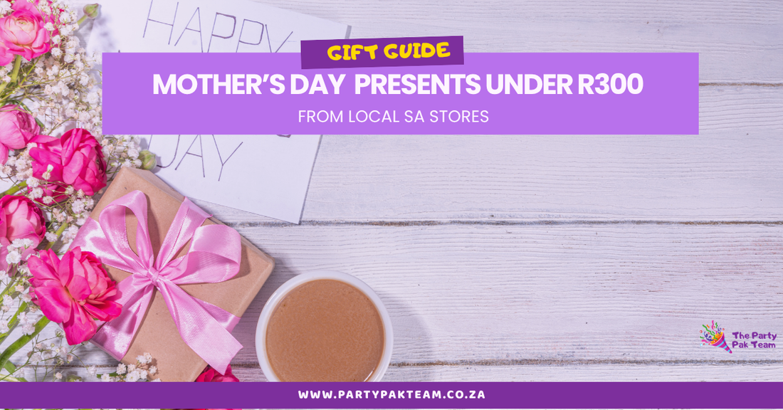 Mother’s Day Gift Guide: Thoughtful Presents Under R300 from Local SA Stores